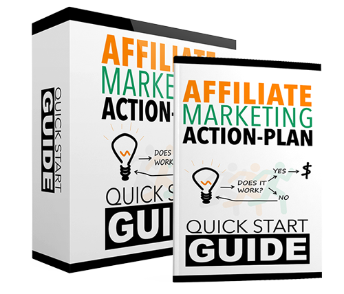 Affiliate Marketing Action Plan Quick Start Guide