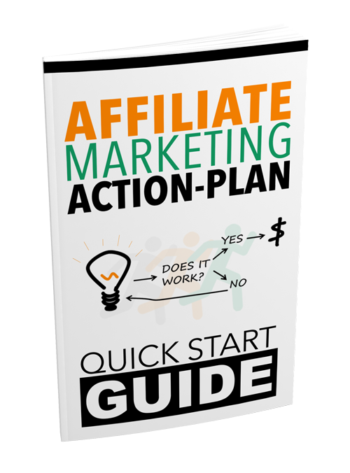Affiliate Marketing Action Plan Quick Start Guide