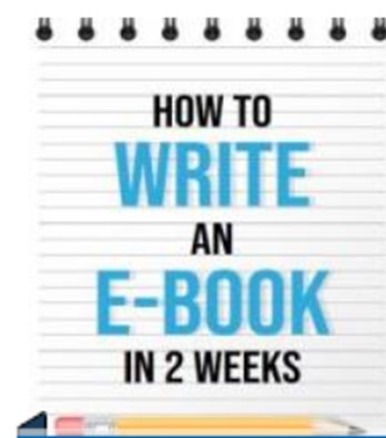 How To Write an E-book in 2 weeks