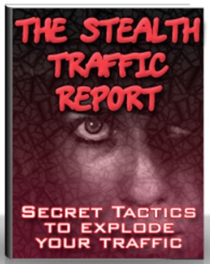 The Stealth Traffic Report