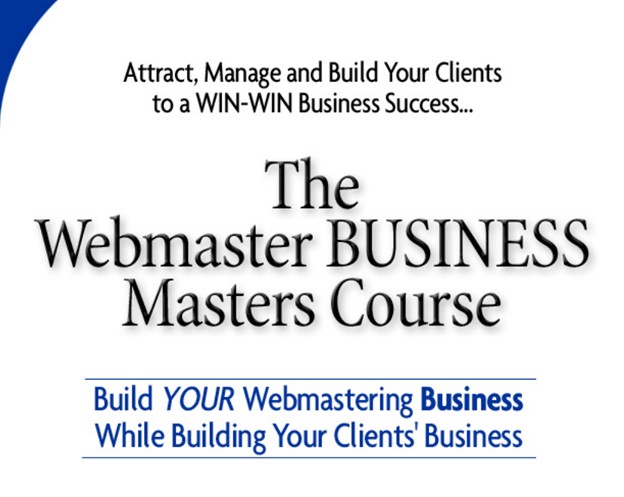The Webmaster Business Master Course