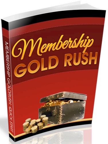 Membership Gold Rush