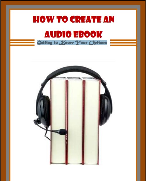 How to Create an Audio eBook