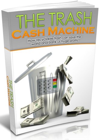 The Trash Cash Machine