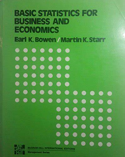 BASIC BUSINESS STATISTICS FOR MANAGEMENT AND ECONOMICS